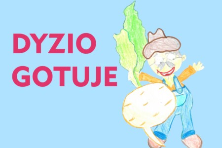 Dyzio Gotuje