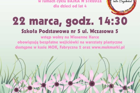 WIOSENNE HARCE Z TEATREM BAJADERKA